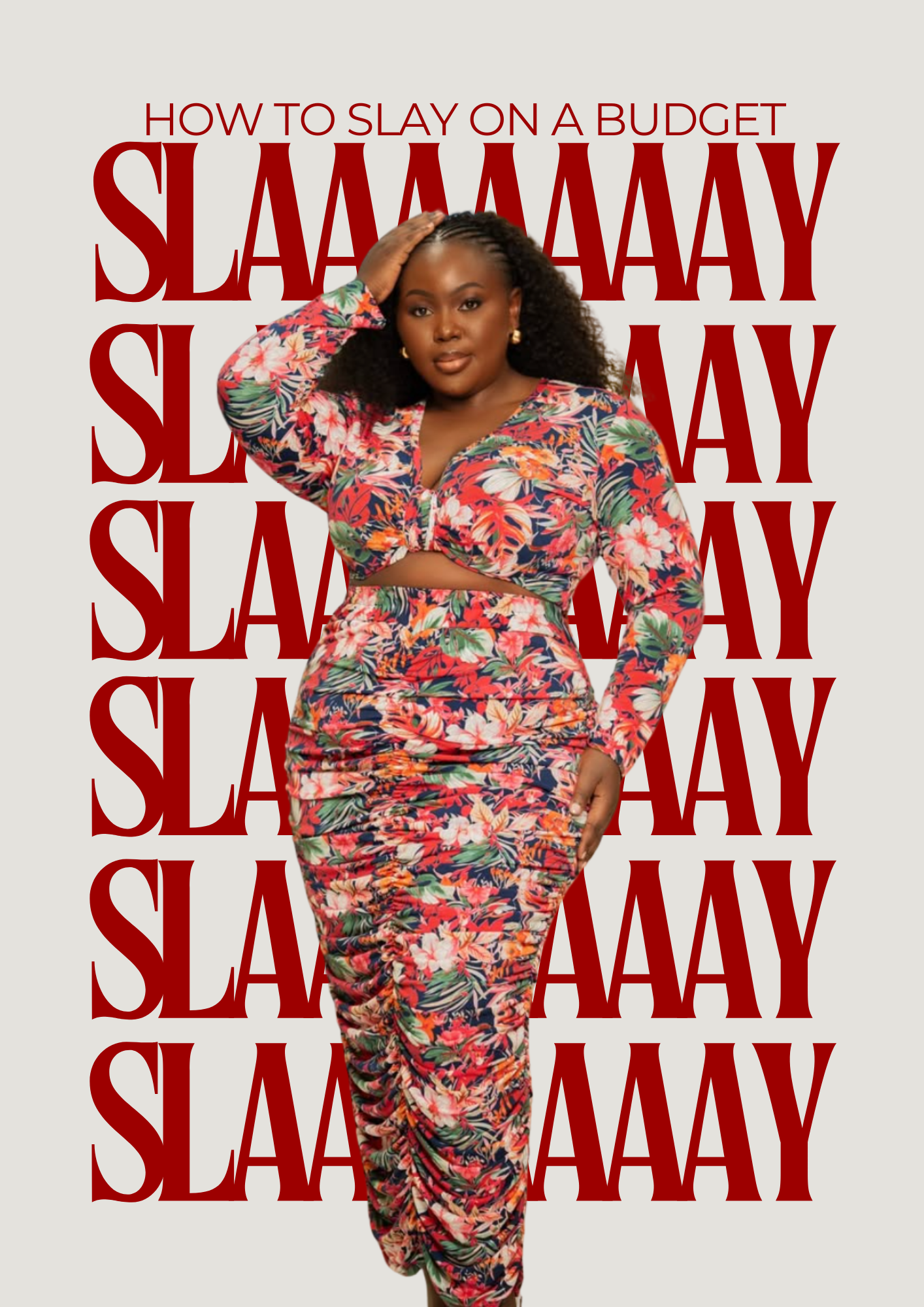 10 Ways To Slay While On A Budget