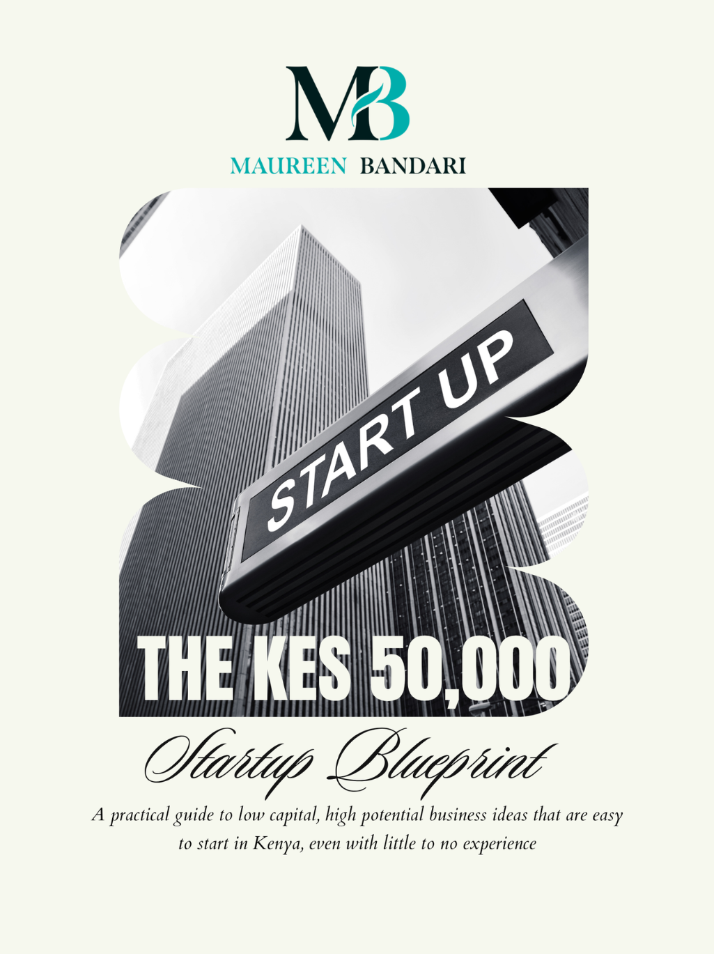 THE KES 50,000 START UP BLUEPRINT